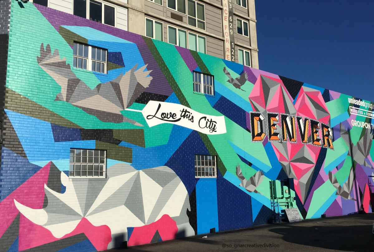 "Love This City" mural. Photo by VISIT DENVER – So Gnar.