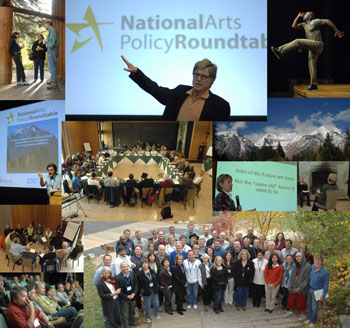2007 National Arts Policy Roundtable Highlights