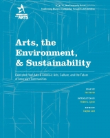 Arts, the Environment, & Sustainability | Americans for the Arts